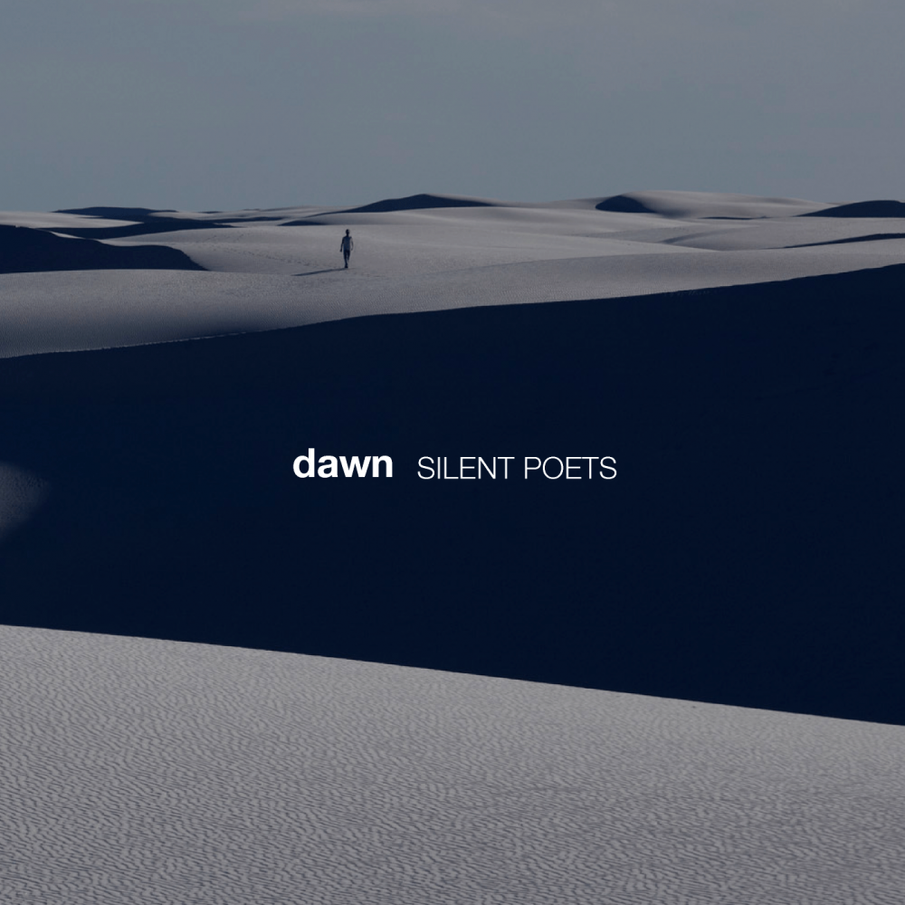dawn | SILENT POETS OFFICIAL SITE